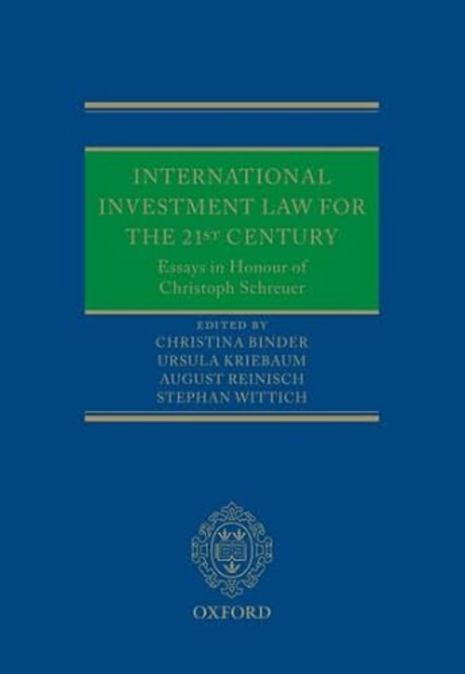 International Investment Law for the 21st Century