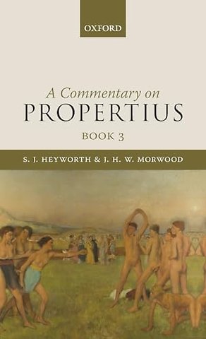 A Commentary on Propertius, Book 3