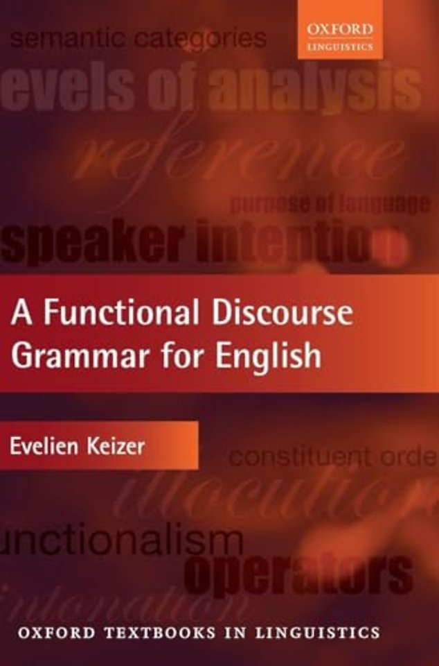 A Functional Discourse Grammar for English