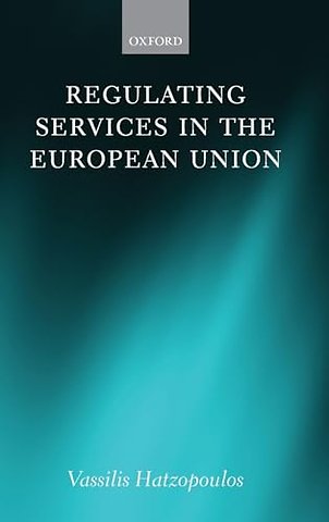 Regulating Services in the European Union