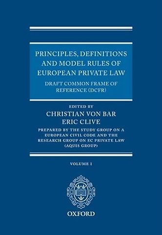 Principles, Definitions and Model Rules of European Private Law