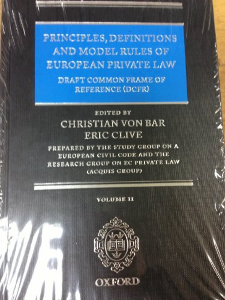 Principles, Definitions and Model Rules of European Private Law