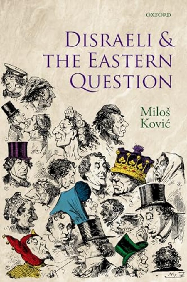 Disraeli and the Eastern Question