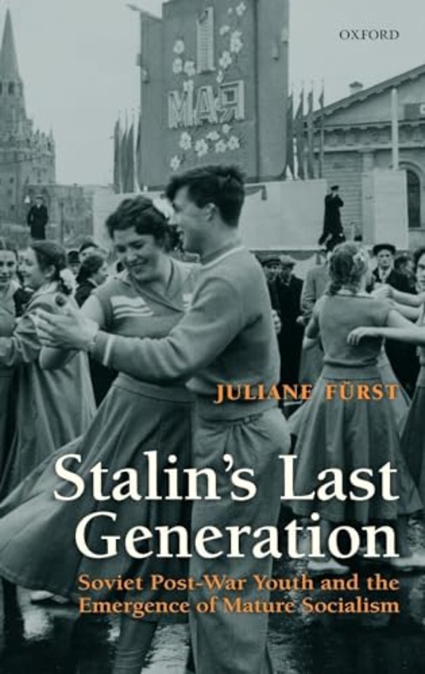 Stalin's Last Generation