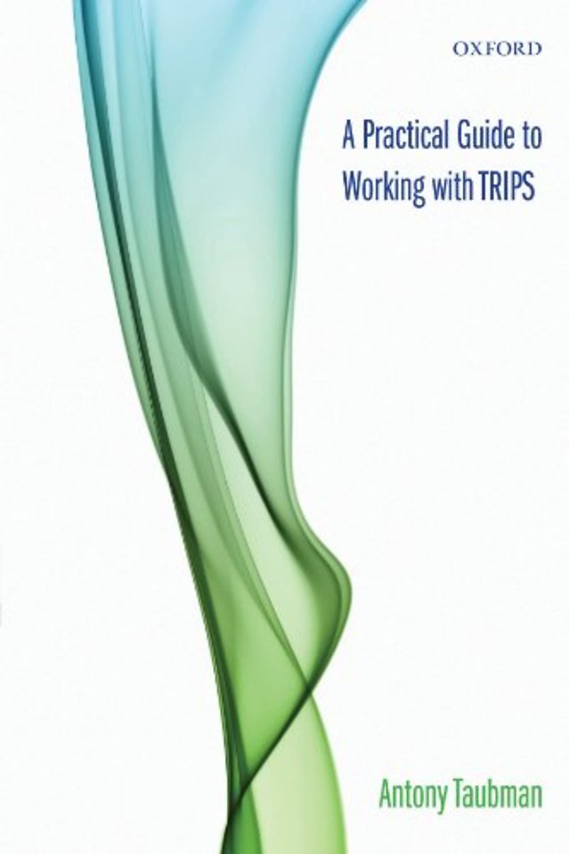 A Practical Guide to Working with TRIPS