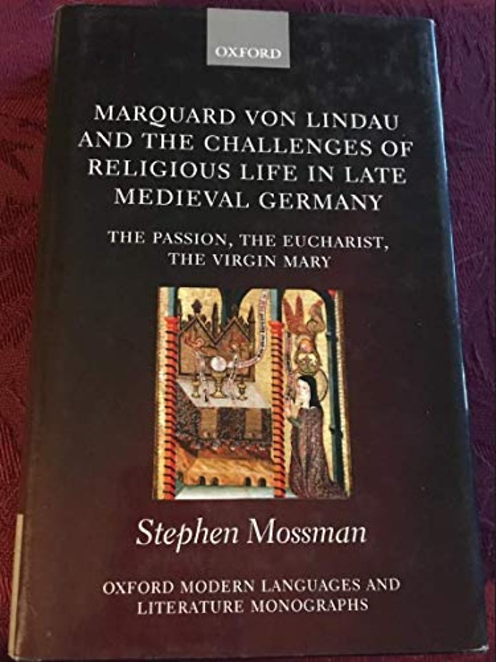 Marquard von Lindau and the Challenges of Religious Life in Late Medieval Germany
