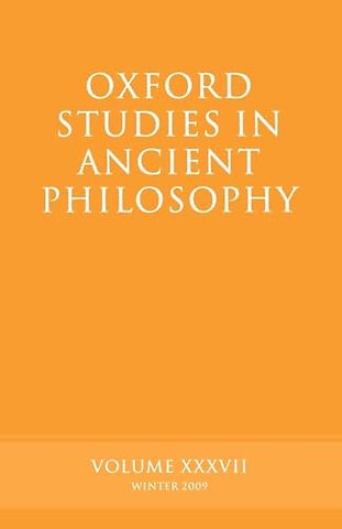 Oxford Studies in Ancient Philosophy Volume 37