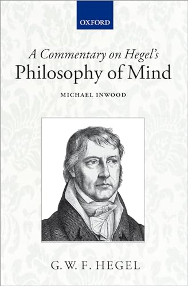 A Commentary on Hegel's Philosophy of Mind