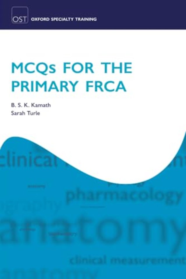MCQs for the Primary FRCA