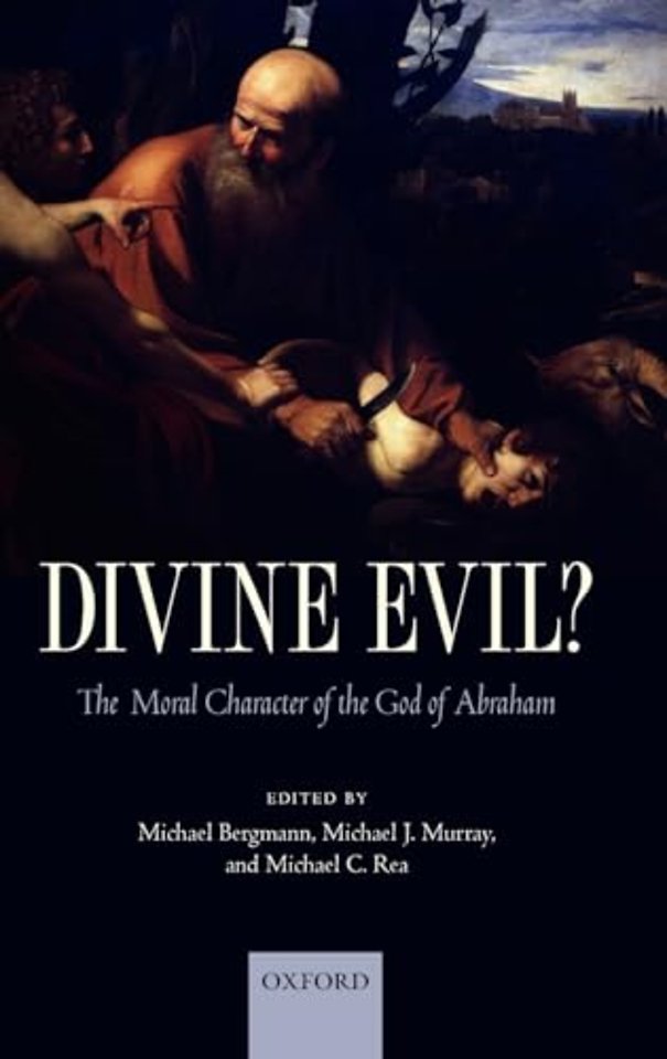 Divine Evil?