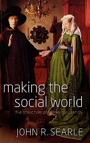 Making the Social World
