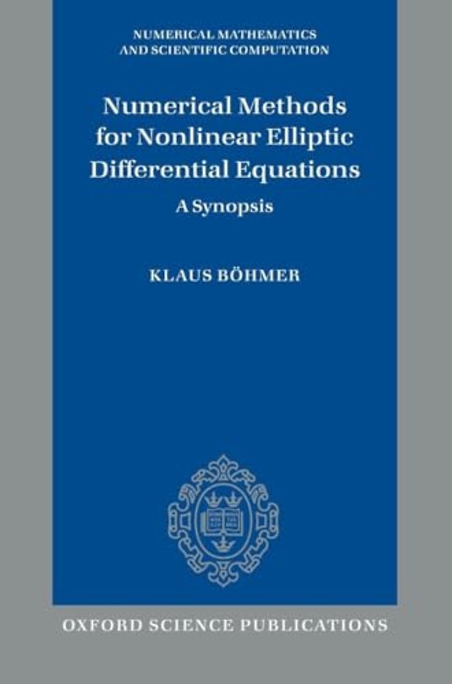 Numerical Methods for Nonlinear Elliptic Differential Equations