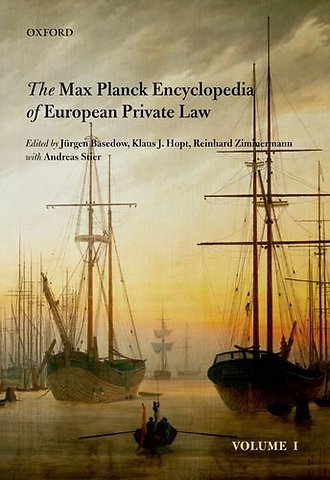 The Max Planck Encyclopedia of European Private Law (2 volumes)