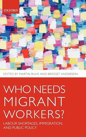 Who Needs Migrant Workers?