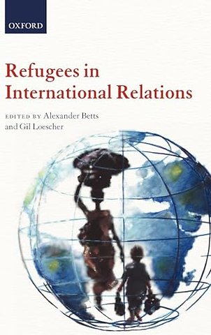 Refugees in International Relations