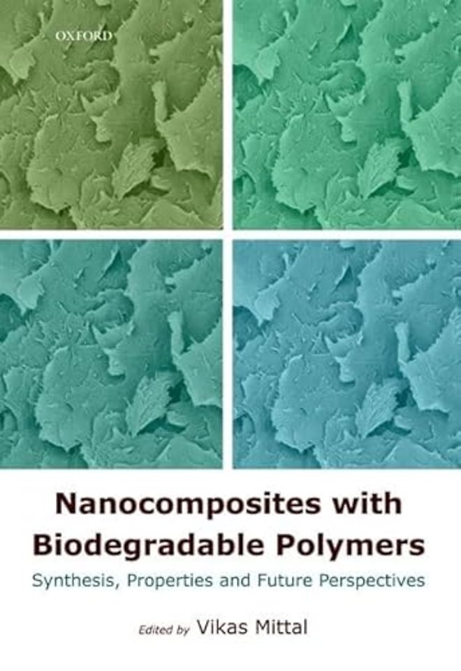 Nanocomposites with Biodegradable Polymers