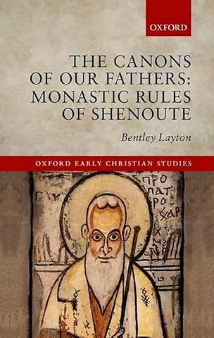 The Canons of Our Fathers