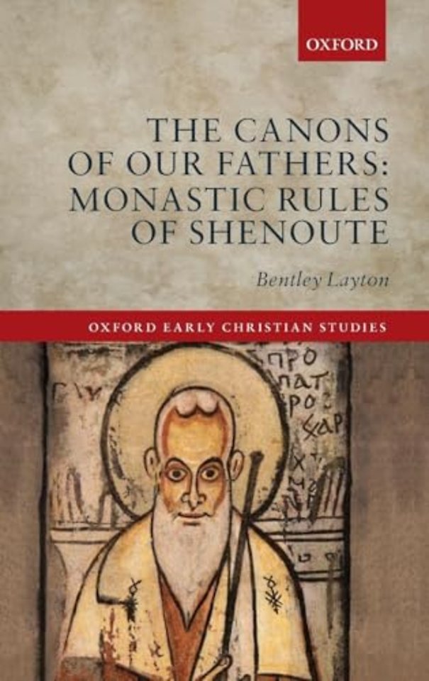 The Canons of Our Fathers
