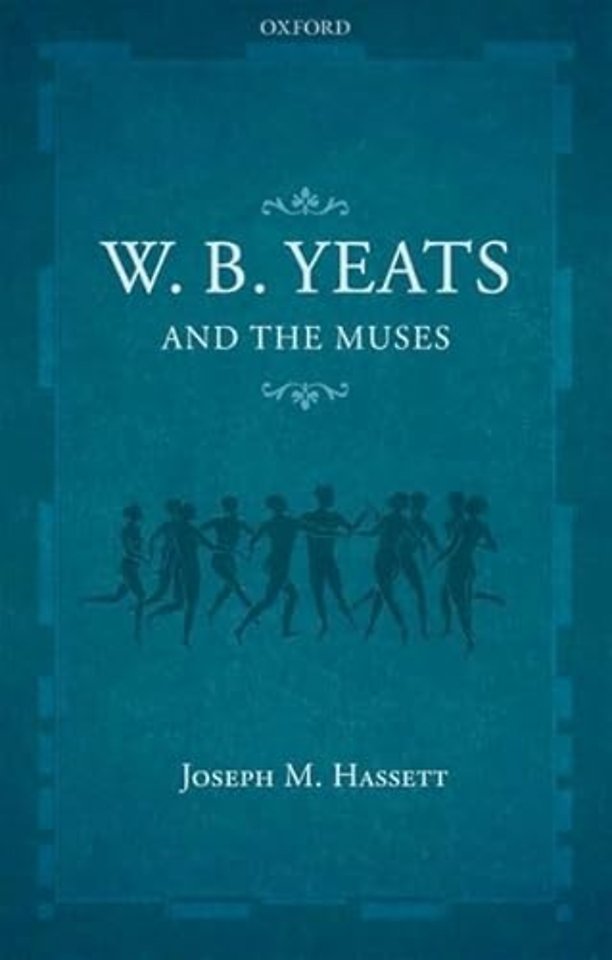 W.B. Yeats and the Muses