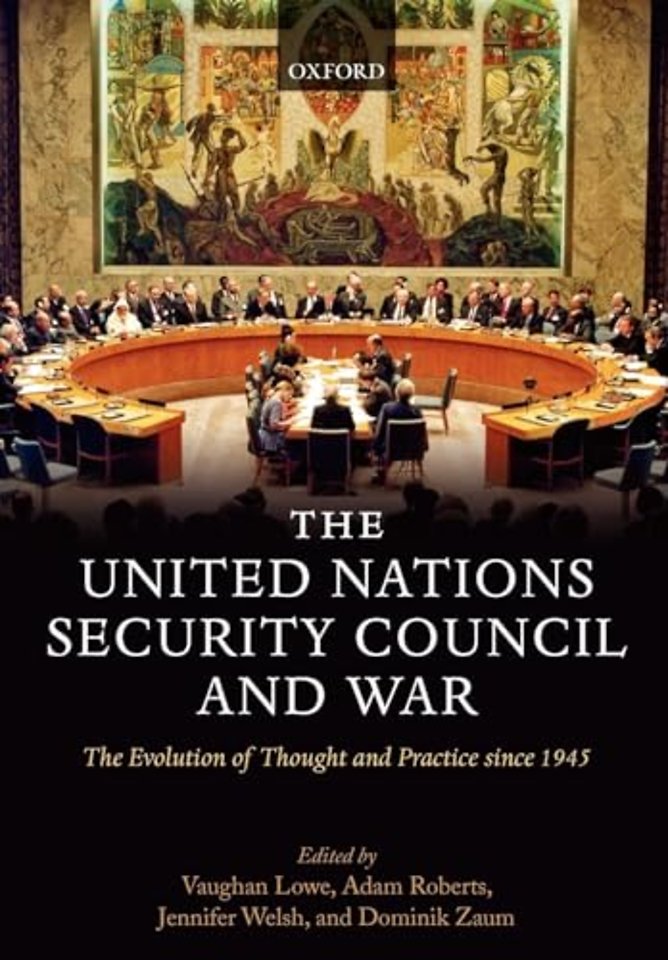 The United Nations Security Council and War