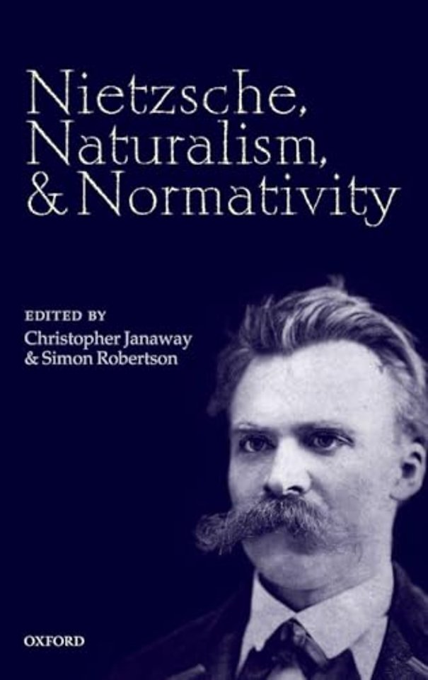 Nietzsche, Naturalism, and Normativity