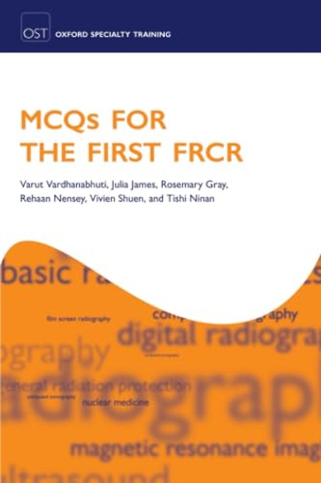 MCQs for the First FRCR