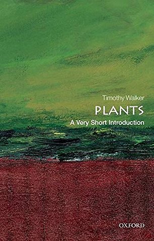 Plants; A Very Short Introduction