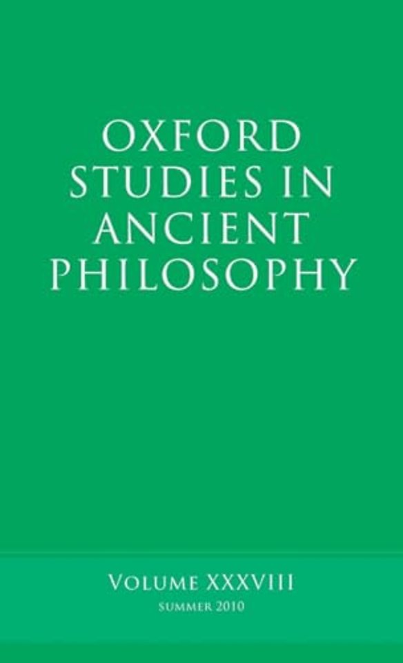 Oxford Studies in Ancient Philosophy, Volume 38