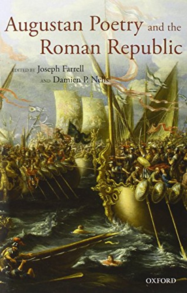 Augustan Poetry and the Roman Republic