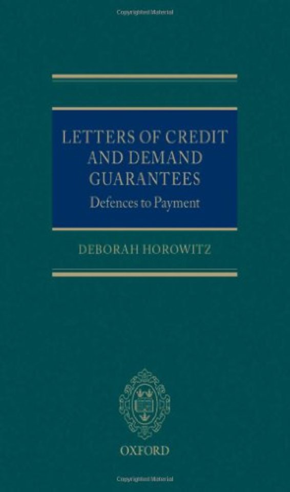 Letters of Credit and Demand Guarantees: Defences to Payment