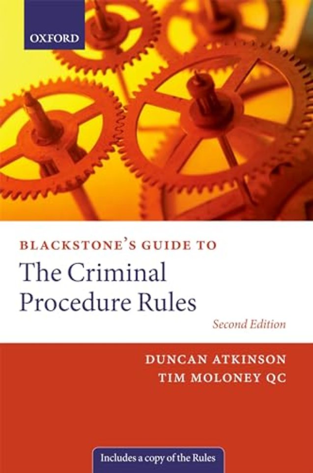 Blackstone's Guide to the Criminal Procedure Rules