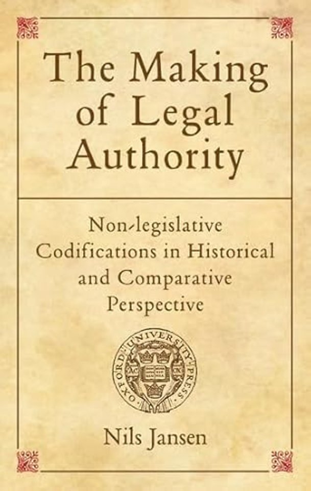 The Making of Legal Authority