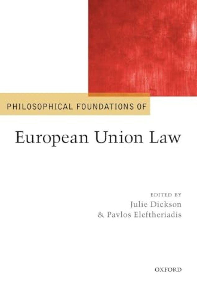 Philosophical Foundations of European Union Law