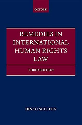 Remedies in International Human Rights Law