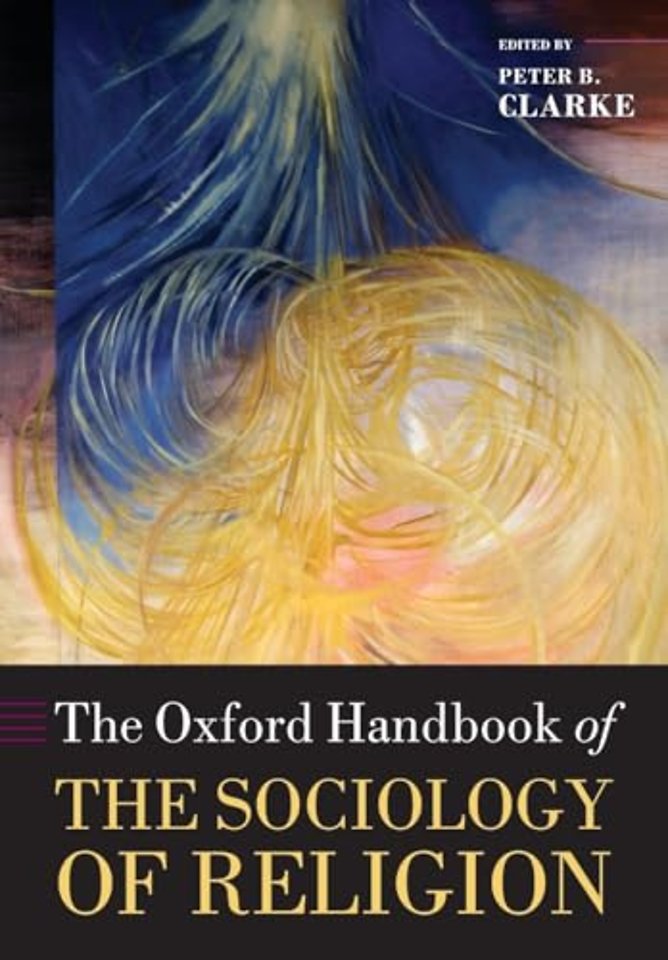 The Oxford Handbook of the Sociology of Religion
