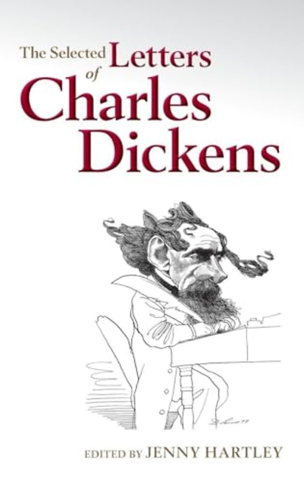The Selected Letters of Charles Dickens