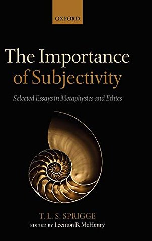 The Importance of Subjectivity