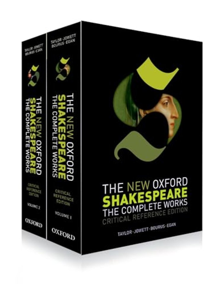 The New Oxford Shakespeare: Critical Reference Edition