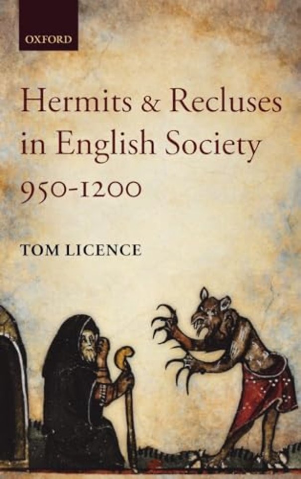 Hermits and Recluses in English Society, 950-1200