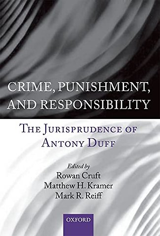 Crime, Punishment, and Responsibility
