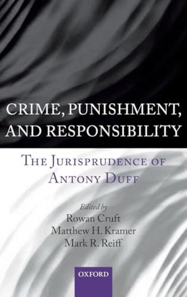 Crime, Punishment, and Responsibility