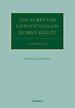 The European Convention on Human Rights The European Convention on Human Rights