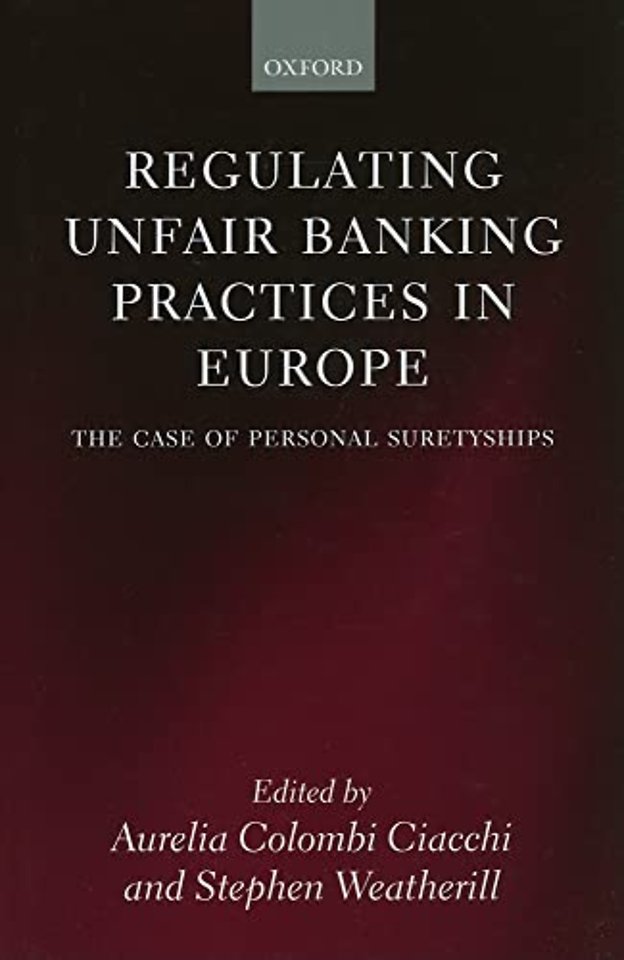 Regulating Unfair Banking Practices in Europe