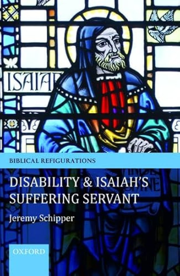 Disability and Isaiah's Suffering Servant