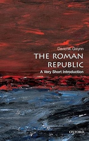 The Roman Republic; A Very Short Introduction