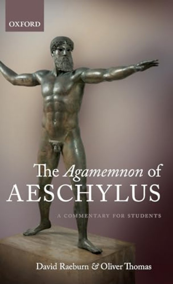 The Agamemnon of Aeschylus