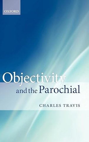Objectivity and the Parochial