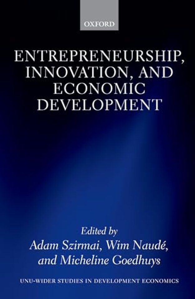 Entrepreneurship, Innovation, and Economic Development
