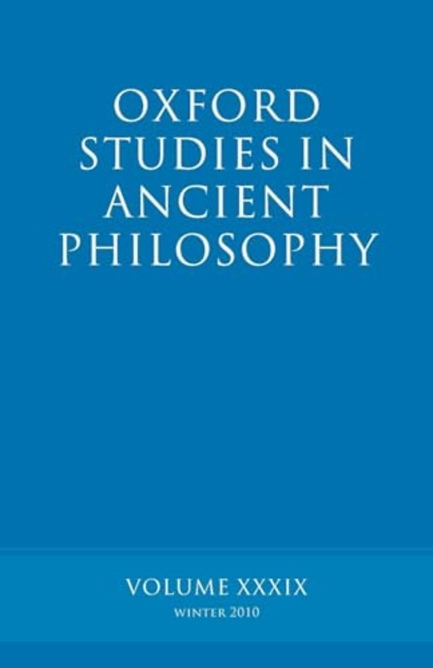 Oxford Studies in Ancient Philosophy volume 39