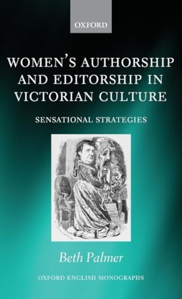 Women's Authorship and Editorship in Victorian Culture